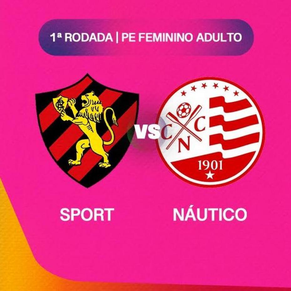 SPORT X NÁUTICO - PE FEMININO - RODADA 1