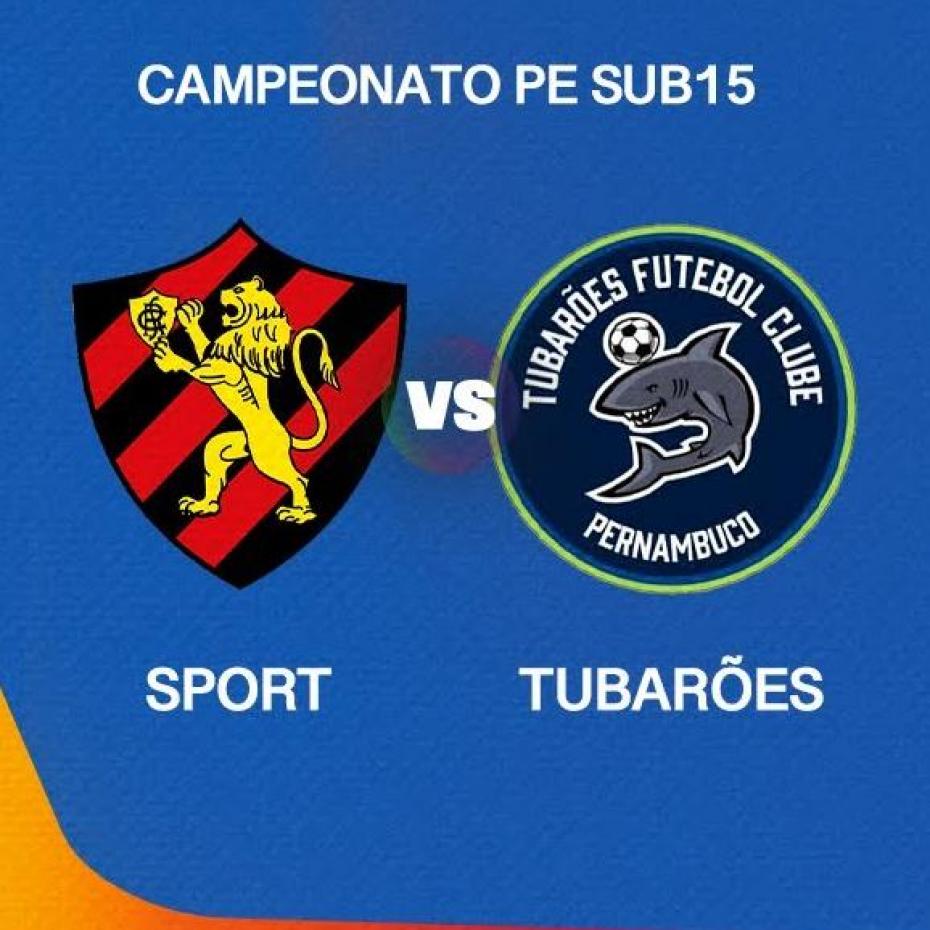 SPORT X TUBARÕES - SEMI - PE SUB15