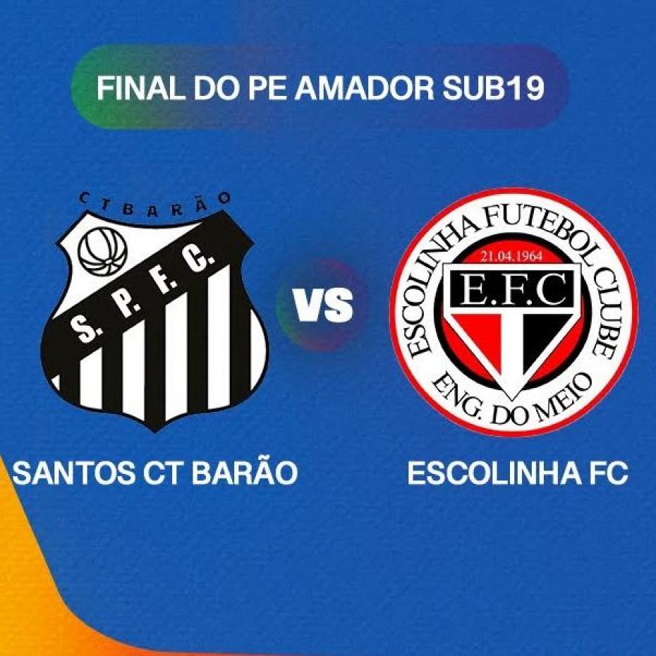 SANTOS CT BARÃO X ESCOLINHA FC - FINAL